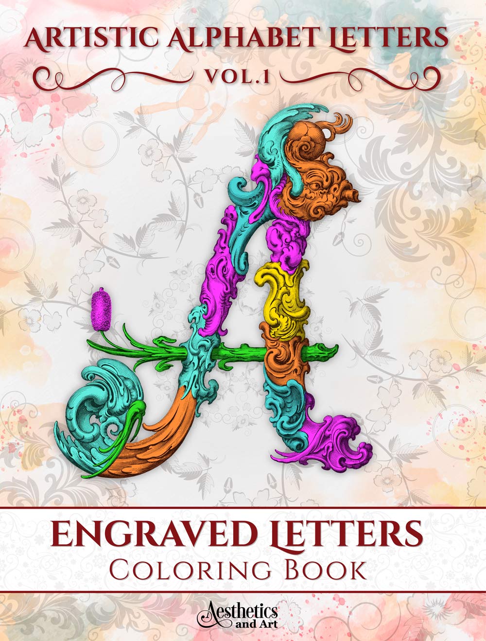 Εngraved Letters Coloring Book - Artistic Alphabet VOL.1